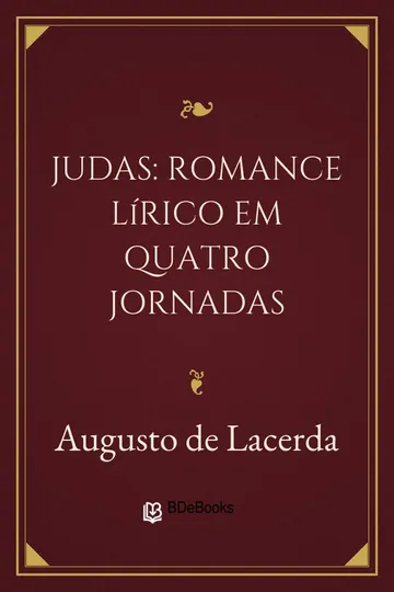 Judas: romance lírico em quatro jornadas de Augusto de Lacerda, capa do livro