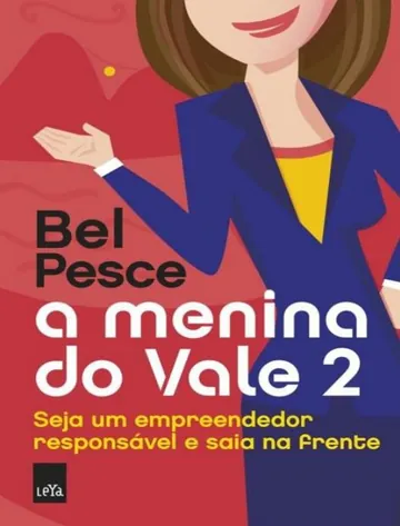 A Menina do Vale 2 de Bel Pesce, capa do livro