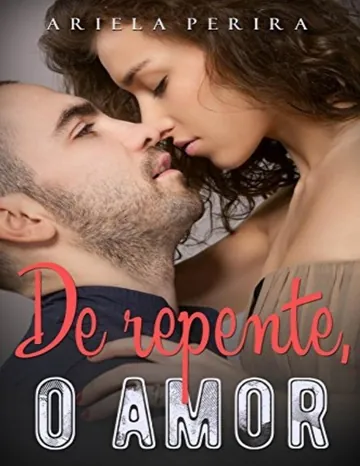 De Repente, o Amor de Ariela Pereira, capa do livro