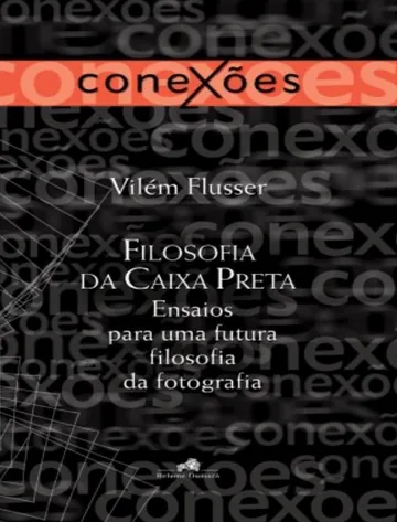 Filosofia da Caixa Preta de Vilém Flusser, capa do livro