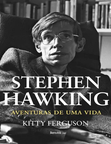 Stephen Hawking: Aventuras de uma Vida de Kitty Ferguson, capa do livro