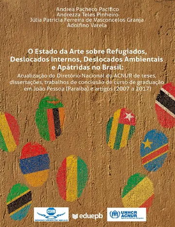 O Estado da Arte sobre Refugiados, Deslocados Internos, Deslocados Ambientais e Apátridas no Brasil de Andrea Pacheco Pacífico, capa do livro