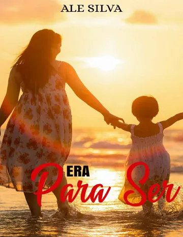 Era para ser de Ale Silva, capa do livro