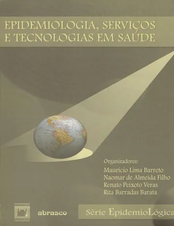 Epidemiologia, serviços e tecnologias em saúde de Maurício Lima Barreto, capa do livro