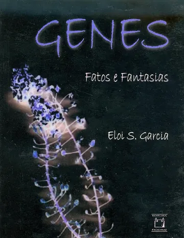 Genes: fatos e fantasias de Eloi S. Garcia, capa do livro