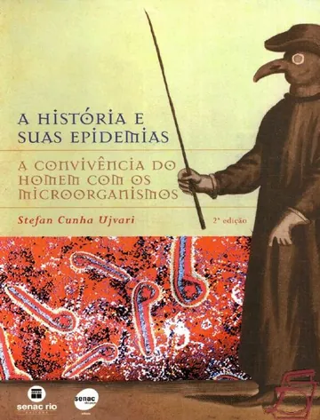A História e Suas Epidemias de Stefan Cunha Ujvari, capa do livro