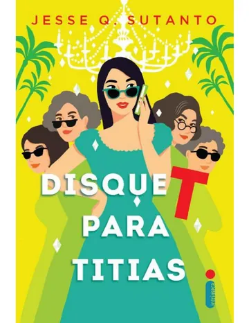 Disque T para titias de Jesse Q. Sutanto, capa do livro