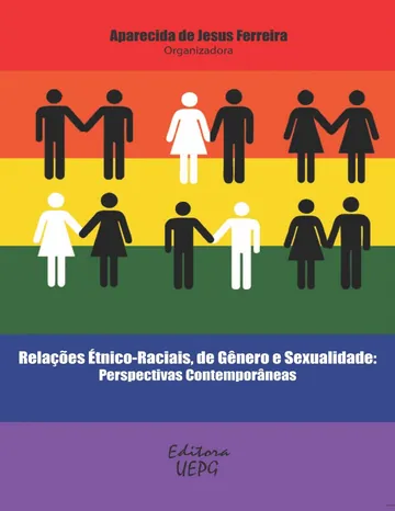 Relações étnico-raciais, de gênero e sexualidade: perspectivas contemporâneas de Aparecida de Jesus Ferreira, capa do livro