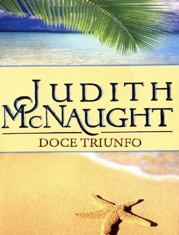 Doce Triunfo de Judith McNaught, capa do livro