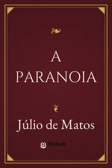 A Paranoia de Júlio de Matos, capa do livro
