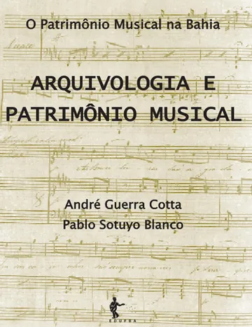 Arquivologia e patrimônio musical de André Guerra Cotta, capa do livro