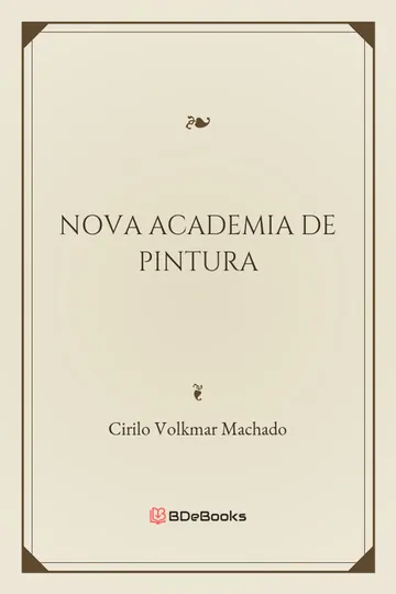 Nova Academia de Pintura de Cirilo Volkmar Machado, capa do livro