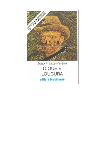 O que é loucura de João A. Frayze-Pereira, capa do livro