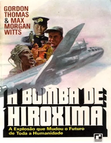 A Bomba de Hiroxima de Gordon Thomas, capa do livro