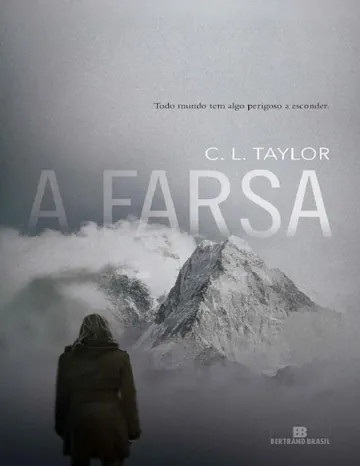 A Farsa de C. L. Taylor, capa do livro
