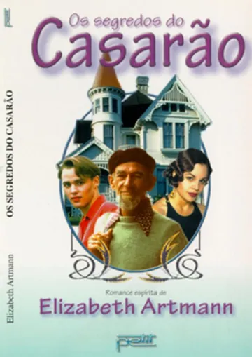 Os Segredos do Casarão de Elizabeth Artmann, capa do livro