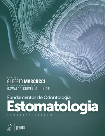 Fundamentos de Odontologia: Estomatologia de Gilberto Marcucci, capa do livro