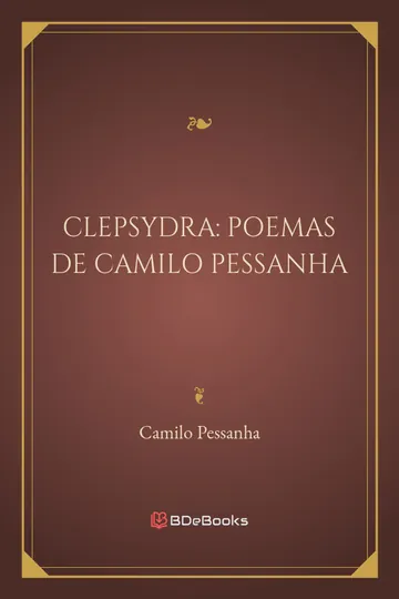 Clepsydra: Poemas de Camilo Pessanha de Camilo Pessanha, capa do livro