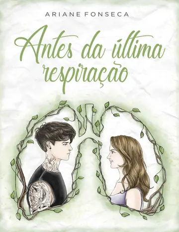 Antes da Última Respiração de Ariane Fonseca, capa do livro