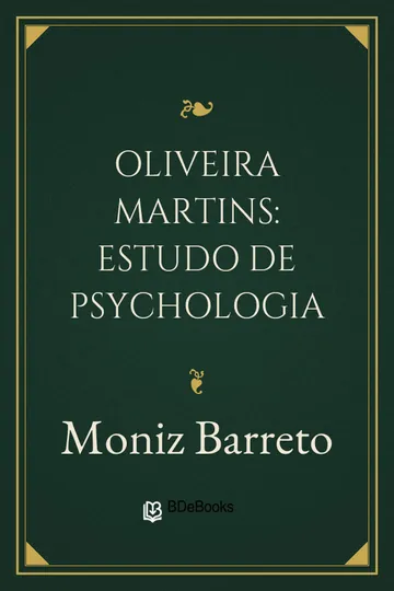 Oliveira Martins: Estudo de Psychologia de Moniz Barreto, capa do livro