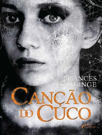 Canção do Cuco de Frances Hardinge, capa do livro