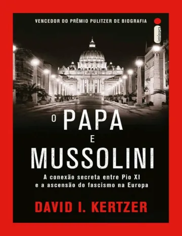 O Papa e Mussolini de David I. Kertzer, capa do livro