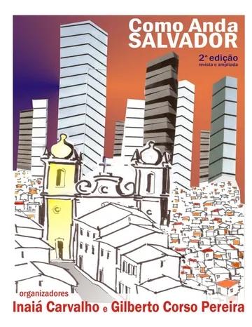 Como anda Salvador e sua região metropolitana de Inaiá Maria Moreira de Carvalho, capa do livro