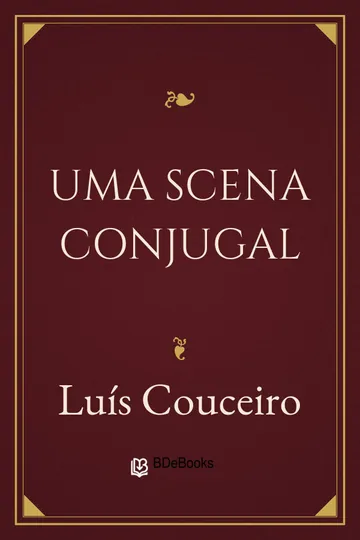 Uma scena conjugal de Luís Couceiro, capa do livro