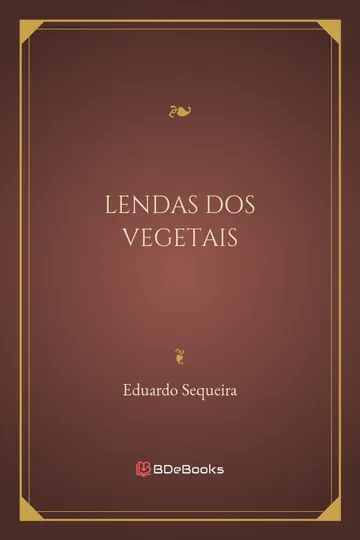 Lendas dos Vegetais de Eduardo Sequeira, capa do livro