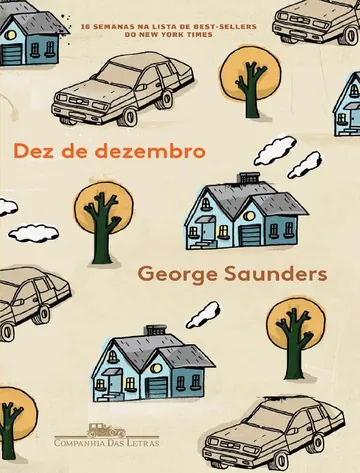 Dez de Dezembro de George Saunders, capa do livro