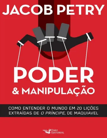 Poder e Manipulação de Jacob Petry, capa do livro