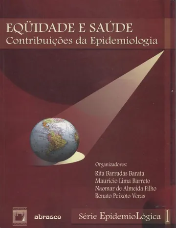 Equidade e saúde: contribuições da epidemiologia de Rita Barradas Barata, capa do livro