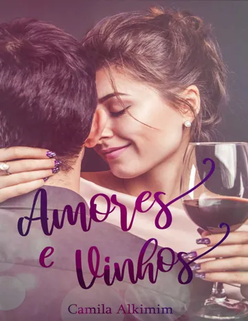 Amores e Vinhos de Camila Alkimim, capa do livro