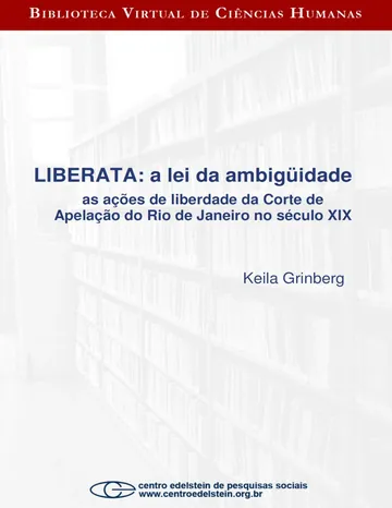 Liberata: a lei da ambigüidade de Keila Grinberg, capa do livro