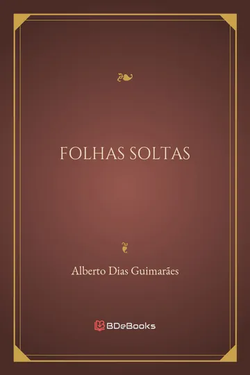 Folhas Soltas de Alberto Dias Guimarães, capa do livro