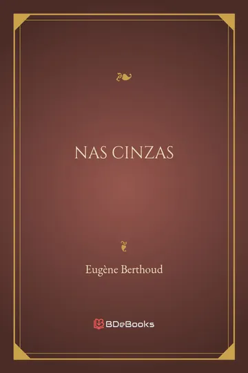 Nas Cinzas de Eugène Berthoud, capa do livro