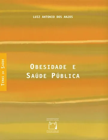 Obesidade e saúde pública de Luiz Antonio dos Anjos, capa do livro