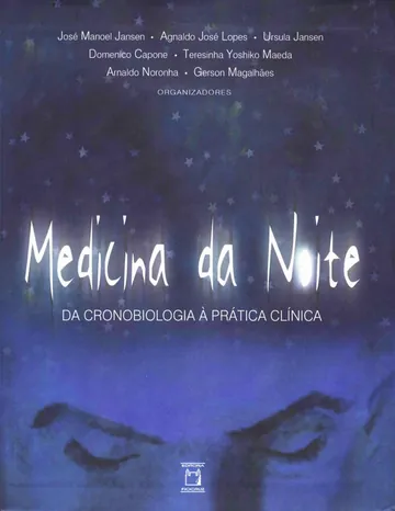 Medicina da Noite: da Cronobiologia à Prática Clínica de José Manoel Jansen, capa do livro