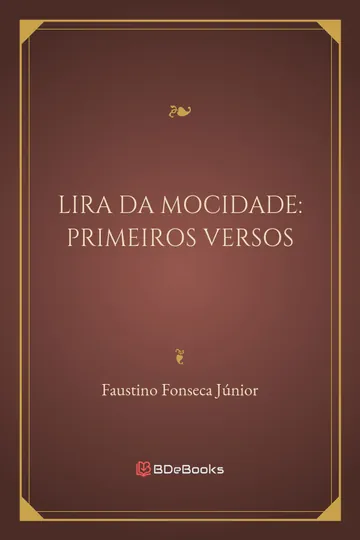 Lira da Mocidade: Primeiros Versos de Faustino Fonseca Júnior, capa do livro