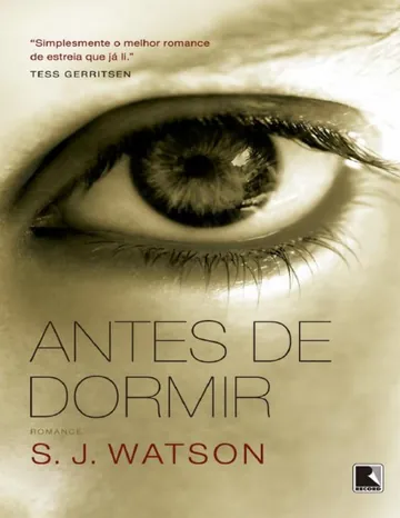 Antes de Dormir de S. J. Watson, capa do livro