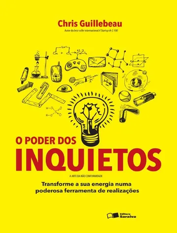 O Poder dos Inquietos de Chris Guillebeau, capa do livro