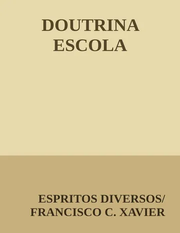 Doutrina-Escola de Francisco Cândido Xavier, capa do livro