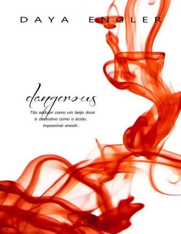 Dangerous de Daya Engler, capa do livro