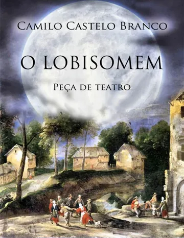 O Lobisomem de Camilo Castelo Branco, capa do livro