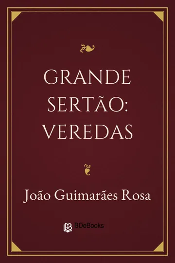Grande Sertão: Veredas de João Guimarães Rosa, capa do livro