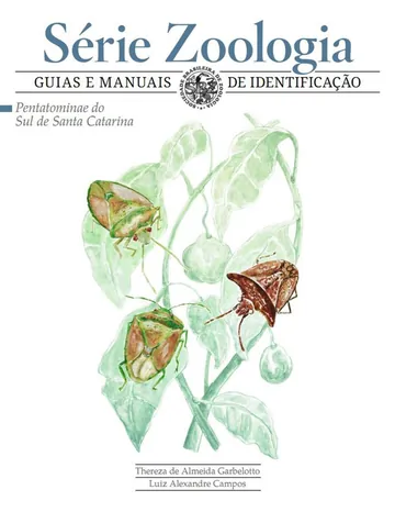Pentatominae do Sul de Santa Catarina de Thereza de Almeida Garbelotto, capa do livro