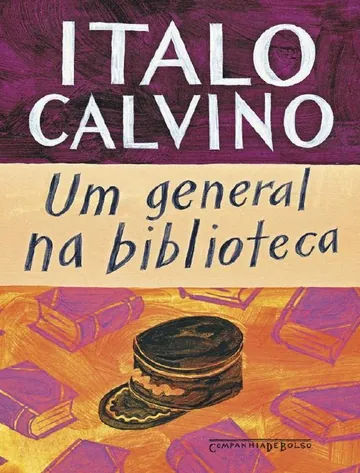 Um General na Biblioteca de Italo Calvino, capa do livro