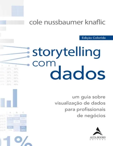 Storytelling com Dados de Cole Nussbaumer Knaflic, capa do livro