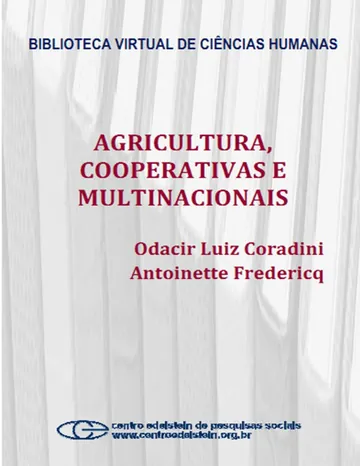 Agricultura, cooperativas e multinacionais de Odacir Luiz Coradini, capa do livro