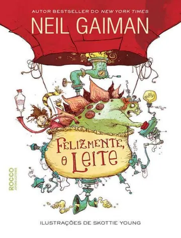 Felizmente, o Leite de Neil Gaiman, capa do livro